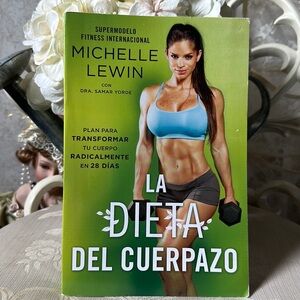 LA DIETA DEL CUERPAZO NWT SUPERMODELO FITNESS INTERNACIONAL MICHELLE LEWIN
